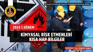 Kimyasal Risk Etmenleri - Hap Bilgiler - (M.Nurullah Acar / A İGU)