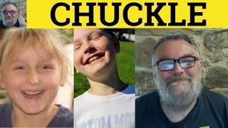  Chuckle Meaning - Chuckle Examples - Chuckle Definition - GRE Vocabulary - Chuckle