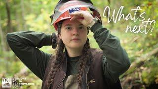 Building Career Skills at the Vermont Youth Conservation Corps | What's Next After the Corps?