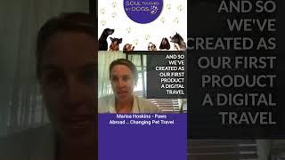Marisa Hoskins - Paws Abroad .. Changing Pet Travel