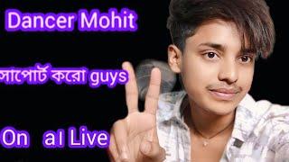 Dancer Mohit 786 in a Live...️