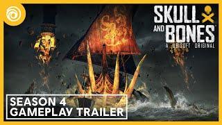 Skull and Bones: Season 4 Gameplay Trailer