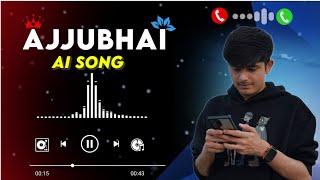 Total Gaming  Ajjubhai New Ai Song 