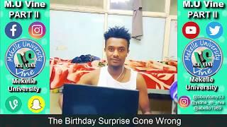 Mekelle University Vine 2017 [Compilation Part 2]