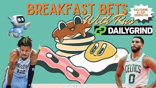 Breakfast Bets With DailyGrind A.I Slip Generator(FREE SLIPS) 1/31/25