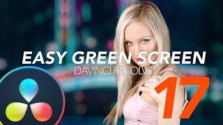 Quick and Easy Green Screen Removal in DaVinci Resolve 17