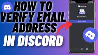 How To Verify Email On Discord Mobile | IN 1 MINUTE Verify Your Email On Discord