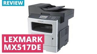 Printerland Review: Lexmark MX517de A4 Mono Multifunction Laser Printer