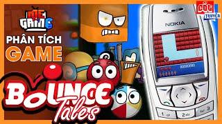 Phân Tích Game: Bounce Tales - Game Nokia Cục Gạch Huyền Thoại | meGAME