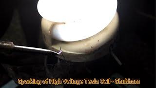 Sparking of High Voltage tesla coil | Shubham | NITG | Ss Tech Lab