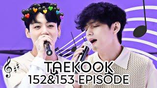 taekook moments | "run bts" (152&153 ep)