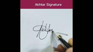 Akhtar name signature idea - How to draw signature #signature #reels #shorts