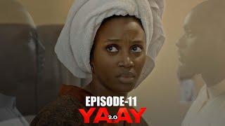 YAAY 2.0 - ÉPISODE 11 - SAISON 02 - VOSTFR