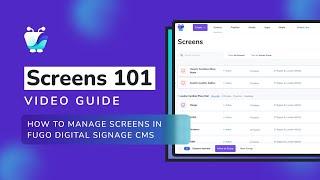 How To Manage Your Digital Signage Screens With Fugo CMS