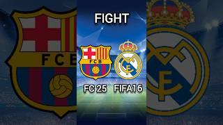 Barcelona in FC 25  Real Madrid in FIFA 16 #fifa #football #shorts