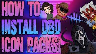 HOW TO INSTALL DBD ICON PACKS!  (CHANGE YOUR CHARACTER AND PERK PORTRAITS!) EASY!