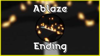 How to get "Ablaze" Ending in Easiest Game on Roblox