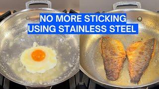 Using Stainless Steel Pans | High & Low Heat Cooking