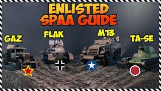 All Enlisted SPAAs • All You Need To Know • What's Best? • MeAdmiralStarks