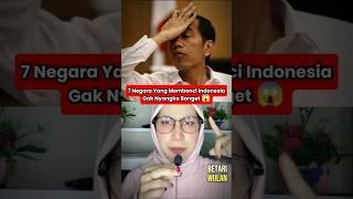 7 NEGARA YANG MEMBENCI INDONESIA ⁉️ | Betari Wulan #shorts