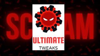 ULTIMATE TWEAKS EXPOSED! (FAKE TWEAKS, TROJAN, SCAM)