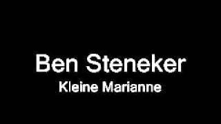 Ben Steneker - Kleine Marianne