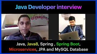 Fantastic Java Developer Interview - 3 Years Experience