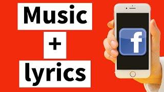 How To Add Music And lyrics on Facebook Story