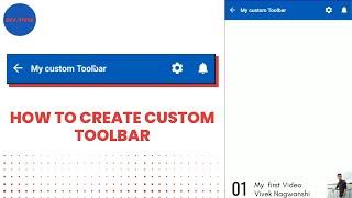 How to Create Custom ActionBar or Toolbar | Android Studio | Kotlin |Vivek Nagwanshi