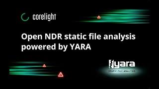 Open NDR static file analysis powered by YARA