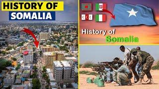 THE HISTORY OF SOMALIA