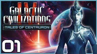 Let's Play Galactic Civilizations IV: Supernova - Tales of Centauron | Altarian Gameplay Episode 1