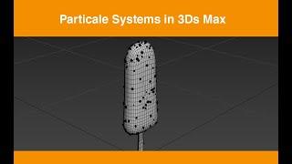 Particle System in 3Ds Max