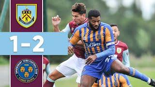 THE GOALS | Burnley v Shrewsbury Town | Pre Season Friendly