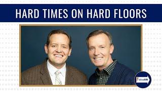 Hard times on hard floors
