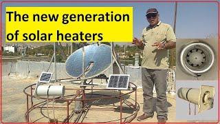 The new generation of solar heaters.Fixed focus system applications in heating systems.Solar heater