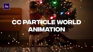 After Effects Tutorial | Particles Animation in After Effects | CC Particle World Animation