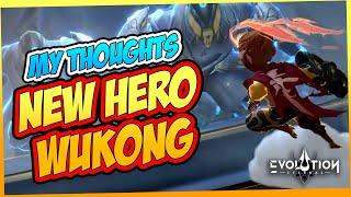 MY THOUGHTS ABOUT THE NEW HERO WUKONG | ETERNAL EVOLUTION