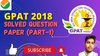 GPAT 2018 Solved Questions Paper I Best gpat 2018 mcqs I Best Questions and Answers