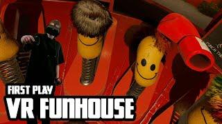 Funhouse VR first play (free game on steam)