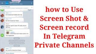 how to take photos/screenshot and make screenrecord from telegram private channels।। real solutions