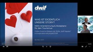 dwif-Impulse: Was ist eigentlich unsere Story? Mehr Anerkennung & Akzeptanz für den Tourismus