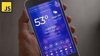 Build a Weather App with Vanilla Javascript | Javascript Project for Beginners