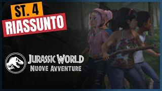 Riassunto Jurassic World - Nuove avventure - Stagione 4