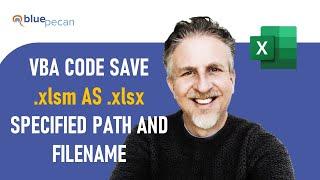 Excel VBA Macro Save .xlsm File to Specific Location as .xlsx | File Name Based on Cell Values