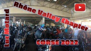 Corse 2022. Rhône Valley Chapter. Luc Motard. France