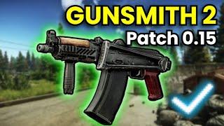 Gunsmith Part 2 - Patch 0.15 Guide | Escape From Tarkov