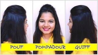 3 Methods for the Perfect Pouf | Pompadour / Quiff | Easy Hairstyle Tutorial | Pals Hair Vlog