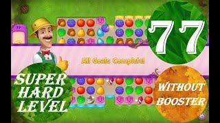 Gardenscapes Level 77 - [15 moves] [2022] [HD] solution of Level 77 Gardenscapes [No Boosters]