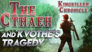 The Cthaeh and Kvothe's Tragedy | Kingkiller Chronicle Lore